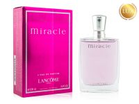 Lancome Miracle, Edp, 100 ml (ЛЮКС ОАЭ) Lancome Miracle, Edp, 100 ml (ЛЮКС ОАЭ)