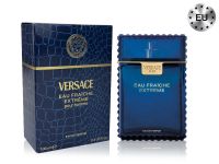 Versace Man Eau Fraiche Extreme, Edp, 100 ml (Lux Europe) Versace Man Eau Fraiche Extreme, Edp, 100 ml (Lux Europe)